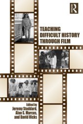 book Teaching Difficult History through Film