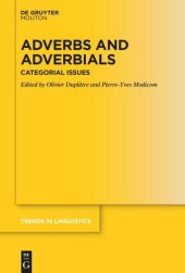 book Adverbs and Adverbials: Categorial Issues