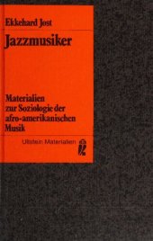 book Jazzmusiker : Materialien zur Soziologie der afro-amerikanischen Musik