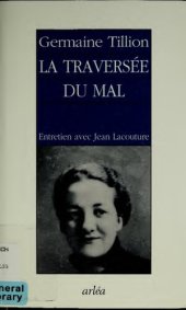 book La traversée du mal: Entretien avec Jean Lacouture