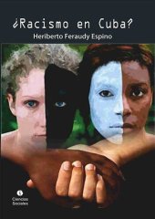 book ¿Racismo en Cuba?