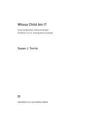 book Whose Child Am I?: Unaccompanied, Undocumented Children in U.S. Immigration Custody