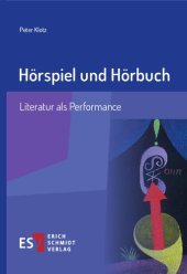 book Hörspiel und Hörbuch: Literatur als Performance