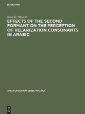 book Effects of the second formant on the perception of velarization consonants in Arabic