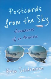 book Postcards from the Sky: Adventures of an Aviatrix