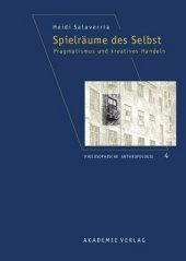 book Spielräume des Selbst: Pragmatismus und kreatives Handeln