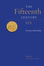 book The Fifteenth Century XIX: Enmity and Amity