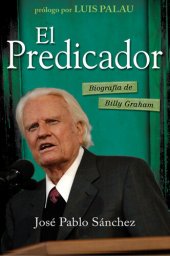 book El Predicador: Biography of Billy Graham