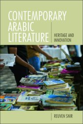 book Contemporary Arabic Literature: Heritage and Innovation