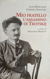 book Mio fratello l'assassino di Trotskij