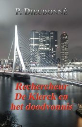 book (De Klerck) 01 - Rechercheur De Klerck en het Doodvonnis