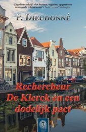 book (De Klerck) 07 - Rechercheur De Klerck en een dodelijk pact