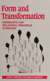 book Form and Transformation: Generative and Relational Principles in Biology