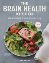 book The Brain Health Kitchen: Preventing Alzheimer's Through Food