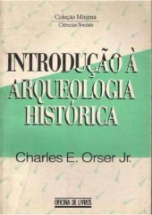 book Introdução à arqueologia histórica