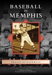 book Baseball in Memphis