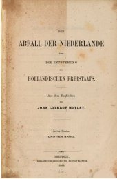 book Der Abfall der Niederlande und die Entstehung des Holländischen Freistaats in drei Bänden