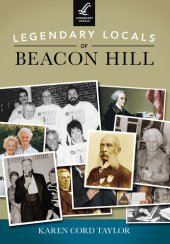 book Legendary Locals of Beacon Hill