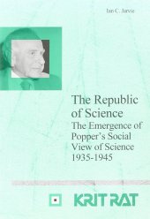 book The Republic of Science: the Emergence of Popper's Social View of Science