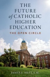 book The Future of Catholic Higher Education