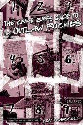 book Crime Buff's Guide to the Outlaw Rockies