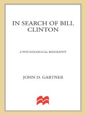 book In Search of Bill Clinton: A Psychological Biography