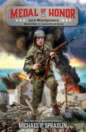 book Jack Montgomery: World War II, Gallantry at Anzio