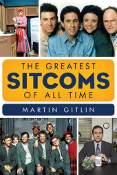 book The Greatest Sitcoms of All Time