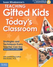 book Teaching Gifted Kids in Today's Classroom: Strategies and Techniques Every Teacher Can Use