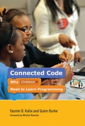 book Connected Code: Why Children Need to Learn Programming