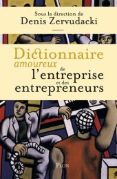 book Dictionnaire amoureux de l’entreprise et des entrepreneurs