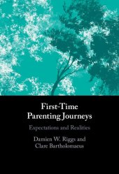 book First-Time Parenting Journeys: Expectations and Realities