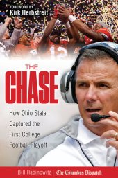 book The Chase: How Ohio State Captured the First College Football Playoff