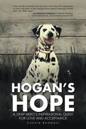 book Hogan's Hope: A Deaf Hero's Inspirational Quest for Love and Acceptance