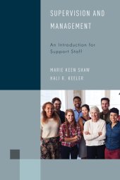 book Supervision and Management: An Introduction for Support Staff