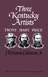 book Three Kentucky Artists: Troye, Hart, Price