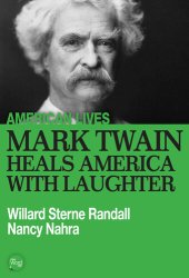 book Mark Twain Heals America With Laughter