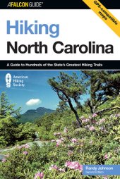 book Hiking North Carolina: A Guide to Hundreds of the State's Greatest Hiking Trails