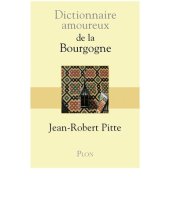 book Dictionnaire amoureux de la Bourgogne