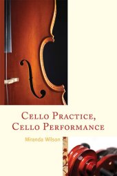 book Cello Practice, Cello Performance