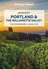 book Lonely Planet Pocket Portland & the Willamette Valley 2 (Pocket Guide)