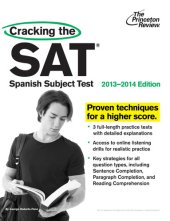 book Cracking the SAT Spanish Subject Test, 2013-2014 Edition