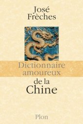 book Dictionnaire amoureux de la Chine