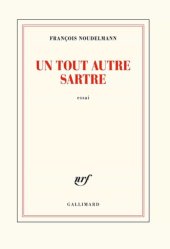 book Un tout autre Sartre