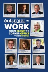 book Out & Equal at Work: From Closet to Corner Office