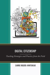 book Digital Citizenship: Teaching Strategies and Practice from the Field