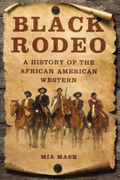 book Black Rodeo: A History of the African American Western