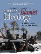 book Militant Islamist Ideology: Understanding the Global Threat