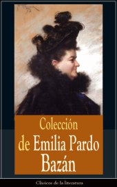 book Colección de Emilia Pardo Bazán: Clásicos de la literatura