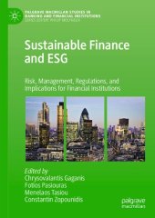 book Sustainable Finance and ESG: Risk, Management, Regulations, and Implications for Financial Institutions